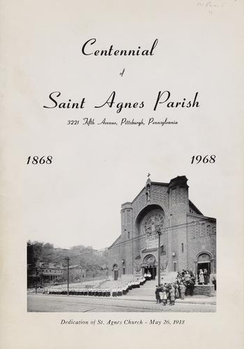 Centennial of Saint Agnes Parish, 1868-1968