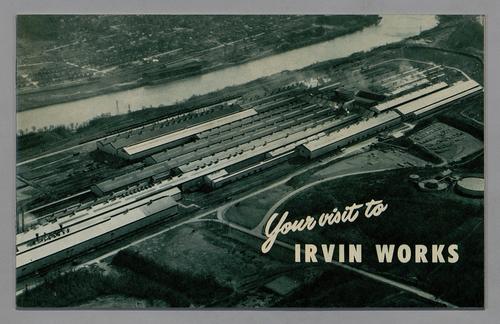 Your visit to Irvin Works