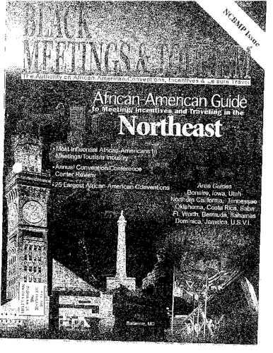 Black Meetings & Tourism - The Authority of African American Conventions, Incentives & Leisure Travel
