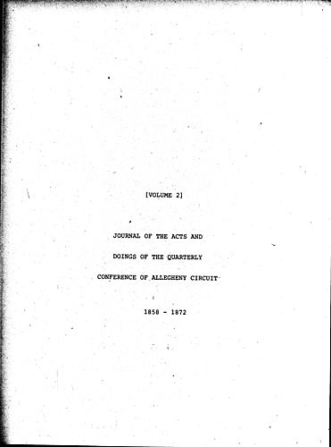 Journal of the Acts and Doings of the Quarterly Conference of Allegheny Circuit