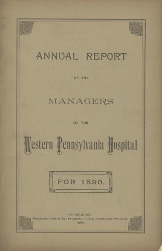 Annual Report of the Managers of the Western Pennsylvania Hospital