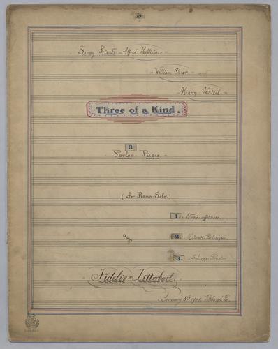 Three of a Kind : 3 Parlor Pieces : for Piano solo,