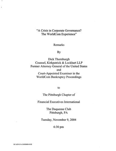 "Crisis in Corporate Governance? World Com Experience "Financial Executives, Pittsburgh