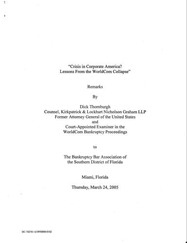 "Crisis in Corporate America? Lessons from the WorldCom Collapse"" Bankruptcy Bar Assn. of the Southern District of Florida