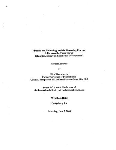 "Science Technology & the Governing Process: A Focus on the Three 'E's' of Education, Energy & Economic Development" PA Society of Professional Engineers, Gettysburg, PA