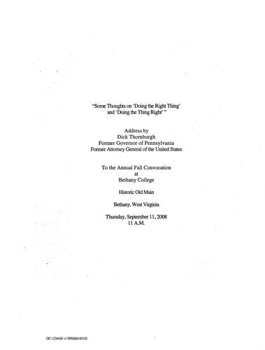 "Some Thoughts on 'Doing the Right Thing' & Doing the Thing Right'" Bethany College West Virginia Convocation, Bethany, W. VA