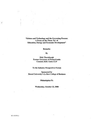 "Science & Technology & Governing Process: Focus on the Three 'E's' of Education, Energy, and Economic Development" Drexel University Le Bow College of Business, Philadelphia, PA
