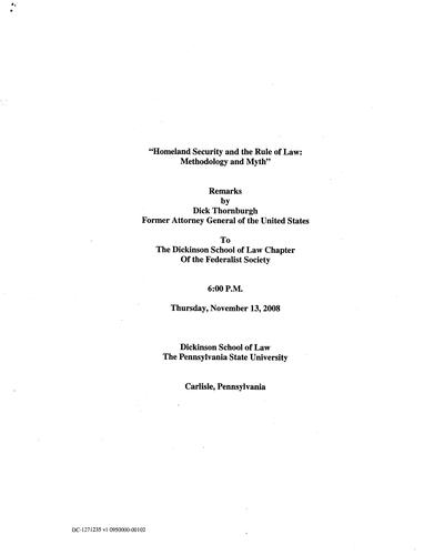 "Homeland Security and the Rule of Law: Methodology and Myth" Dickinson College of Law Chapter of the Federalist Society, Carlisle, PA