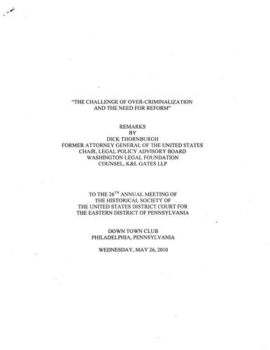 "The Challenge of Over-Criminalization and the Need for Reform" Historical Society of US District Court for Eastern District of PA, Philadelphia, PA
