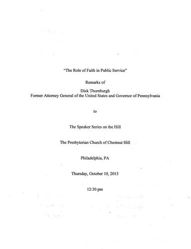 "The Role of Faith in Public Service," Speakers Series, Presbyterian Church of Chestnut Hill, Philadelphia