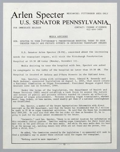 Senator Specter to tour Pittsburgh's Presbyterian Hospital today to seek greater public and private efforts in obtaining transplant organs