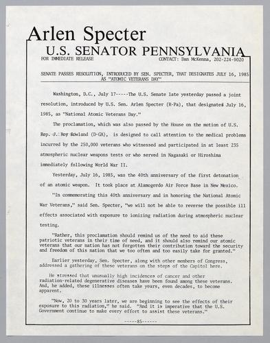 Senate passes resolution, introduced by Senator Specter, that designates July 16, 1985, as "Atomic Veterans Day,"