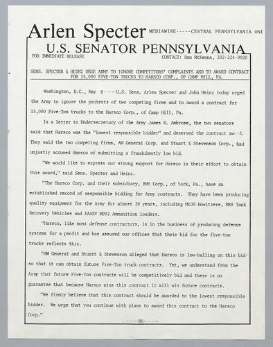 Senators Specter and Heinz urge army to ignore competitors' complaints and to award contract for 15,000 five-ton trucks to Harsco Corp. of Camp Hill, PA