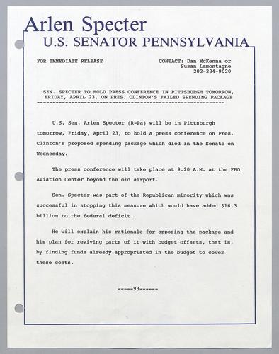 Senator Specter to hold press conference in Pittsburgh tomorrow Friday, April 23, on President Clinton's failed spending package