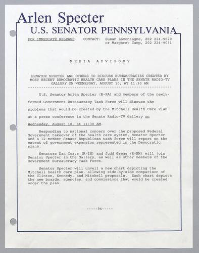 Senator Specter and others to discuss bureaucracies created by most recent democratic health care plans in the Senate radio-TV gallery on Wednesday, August 10, at 11:30 am