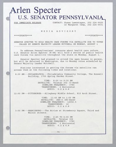 Senator Specter to hold public health care forums via satellite due to votes called by the Senate majority leader Mitchell on Monday, August 1