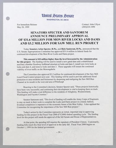Senators Specter and Santorum announce preliminary approval of $31.6 million for Monongahela River locks and dams and $3.2 million for Saw Mill Run project