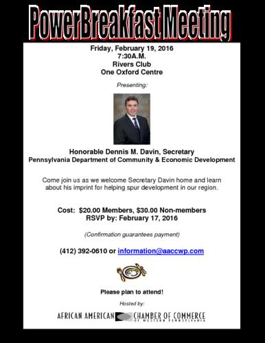 Honorable Dennis Davin Secretary for the PA Department of Community and Economic Development