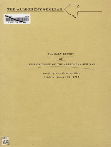 Summary Report of Session Three of The Allegheny Seminar