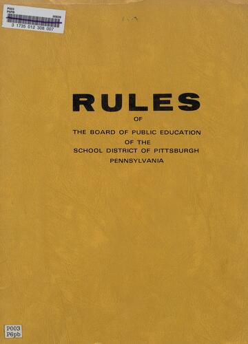 Rules of The Board of Public Education of The School District Of Pittsburgh, Pennsylviania