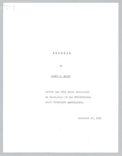 "Education, The Architect of Tomorrow," Address by Homer S. Brown, Before the 1955 State Convention at Harrisburg of the Pennsylvania State Education Association