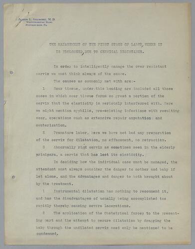 Dr. James L. Gilmore, "The Management of the First Stage of Labor, where it is Prolonged Due to Cervical Resistance"