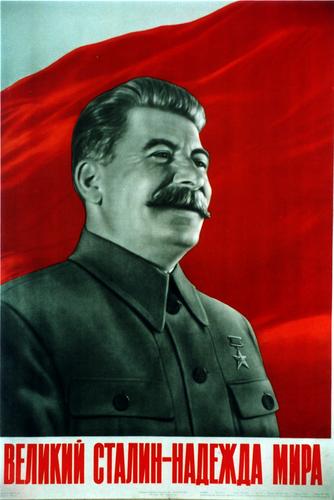 "Great Stalin--the Hope of the World!" (Velikii Stalin--nadezhda mira)