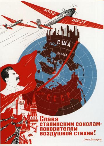 "Glory to Stalin’s Falcons–the Conquerors of Aerial Elements!" (Slava stalinskim sokolam--pokoriteliam vozdushnoi stikhii!)