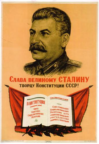 "Long Live the Great Stalin, Creator of the Constitution U.S.S.R." (Slava velikomu Stalinu, tvortsu Konstitutsii SSSR)