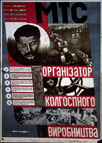"The MTS (Machine Tractor Station) is the Organizer of Agricultural Production" (MTS organizator kolgospnogo virobnitstva)