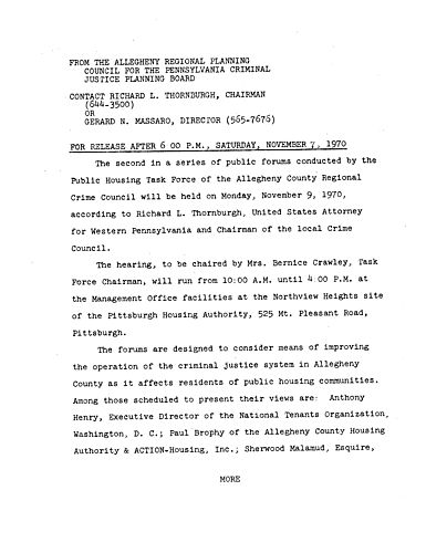 The second in a series of public forums conducted by the Public Housing Task Force of the Allegheny County Regional Crime Council will be held on November 9, 1970