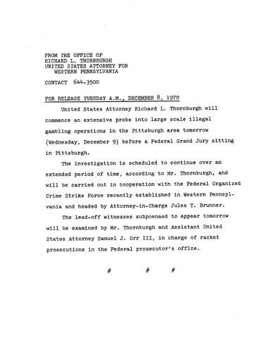 Thornburgh will commence a probe into large scale illegal gambling operations in Pittsburgh