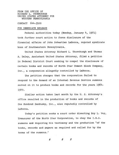 Federal authorities took further court action to force disclosure of the financial affairs of John Sebastian LaRocca