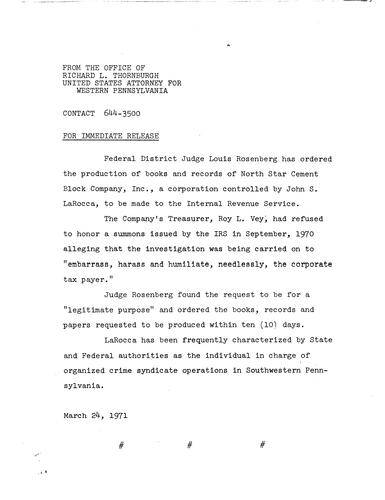Judge Louis Rosenberg has ordered the production of books and records of North Star Cement Block Company\, Inc. to be made to the IRS