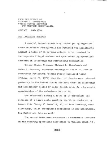 A special federal grand jury returned two indictments against a total of 26 persons alleged to be involved in two illegal numbers and sports-betting operations