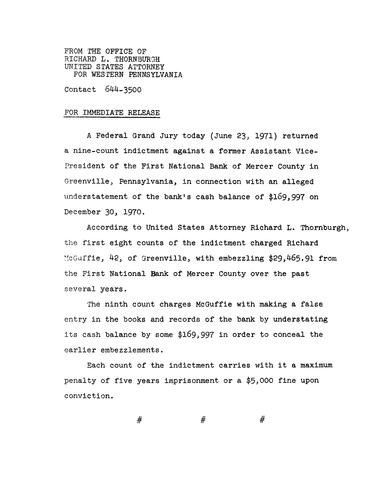 A federal grand jury returned a nine-count indictment against a former bank Assistant Vice President in connection with an alleged fund understatement
