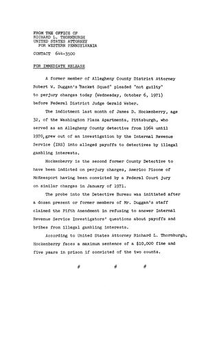 A former member of Allegheny County District Attorney Robert Duggan's "Racket Squad" pleaded not guilty to perjury charges
