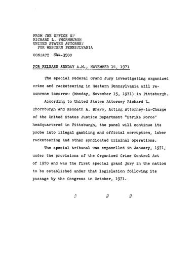 The special federal grand jury investigating organized crime and racketeering will reconvene in Pittsburgh