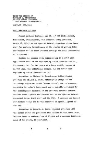 Joseph Anthony Bertone was indicted on the charge of giving false information to the First Federal Savings and Loan Association of Pittsburgh
