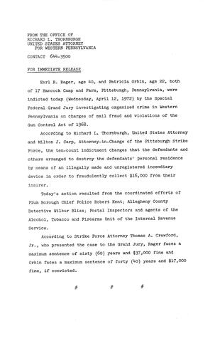 Earl Rager and Patricia Orbin were indicted on charges of mail fraud and violations of the Gun Control Act of 1968