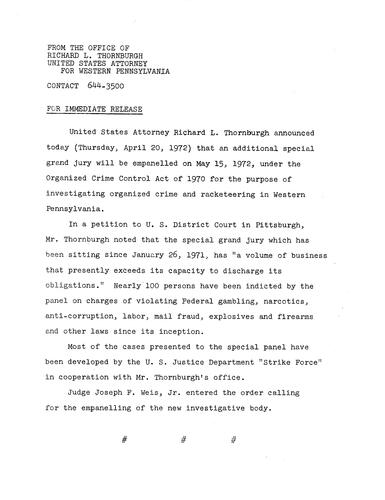 Thornburgh announced that an additional special grand jury will be empanelled for the purpose of investigating organized crime and racketeering