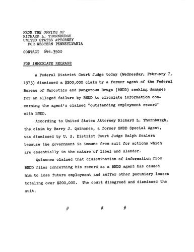 A federal district court judge dismissed Barry Quinones' claim seeking damages for an alleged failure by the Bureau of Narcotics and Dangerous Drugs (BNDD) to circulate information concerning his outstanding employment record