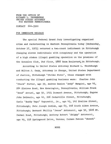 A special federal grand jury returned a two-count indictment charging 11 individuals with conspiracy and the operation of a high stakes illegal gambling operation