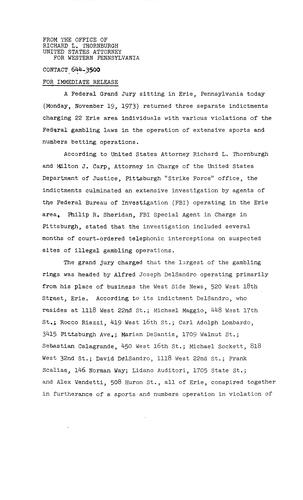 A federal grand jury returned three indictments charging 22 Erie area individuals with violations of the federal gambling laws