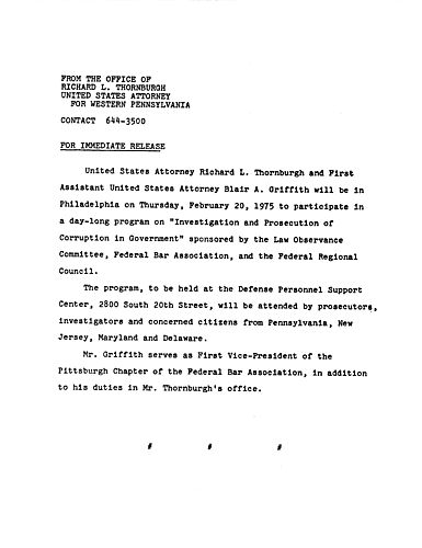 Thornburgh and Assistant U. S. Attorney Blair A. Griffith will be in Philadelphia to participate in a program on "Investigation and Prosecution of Corruption in Government."