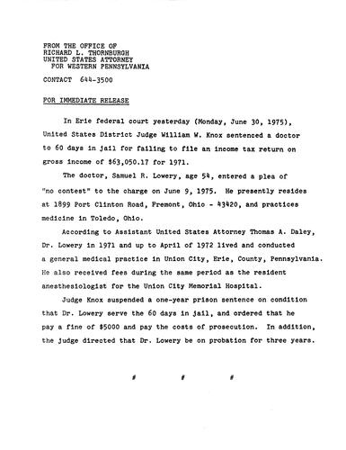 U.S. District Judge William W. Knox sentenced a doctor to 60 days in jail for failing to file an income tax return on gross income