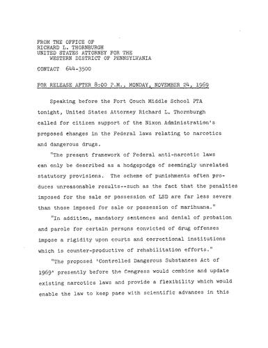 Thornburgh called for citizen support of the Nixon Administration's proposed changes in the federal laws relating to narcotics and dangerous drugs