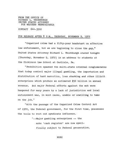 Organized crime had a fifty-year head start on effective law enforcement, but we are beginning to close the gap