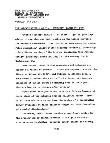 Police officers should get as good legal advice in carrying out their duties as the public provides for criminal defendants