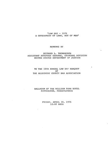 "Law Day, 1976 - A Government of Laws, Not of Men," Allegheny County Bar Association, Pittsburgh, PA